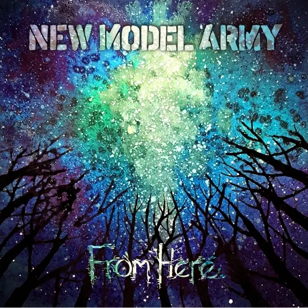 Album artwork for From Here by New Model Army