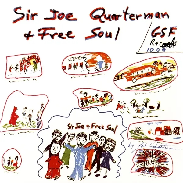 Album artwork for Sir Joe Quarterman & Free Soul by Sir Joe Quarterman And Free Soul