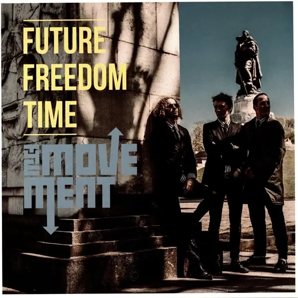 Album artwork for Future Freedom Time by The Movement