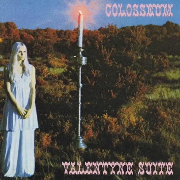 Album artwork for Valentyne Suite: Remastered & Expanded Edition by Colosseum