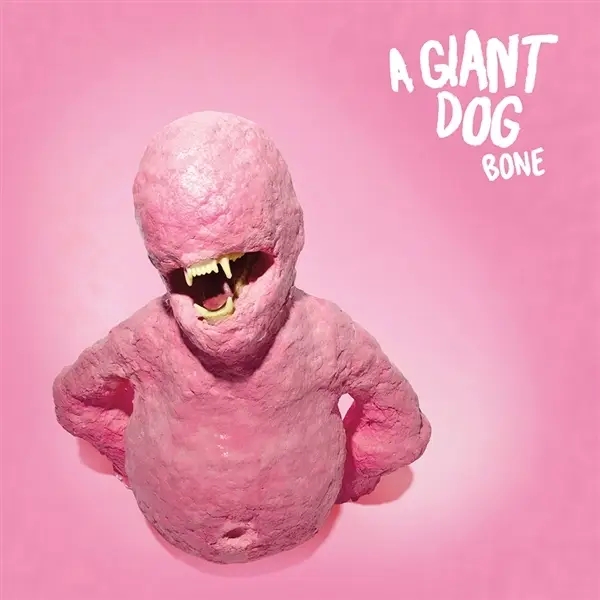 Album artwork for Bone by A Giant Dog