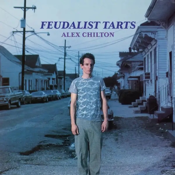 Album artwork for Feudalist Tarts by Alex Chilton