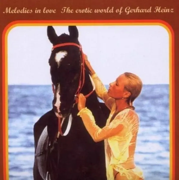 Album artwork for Melodies In Love-The Erotic by Gerhard Heinz