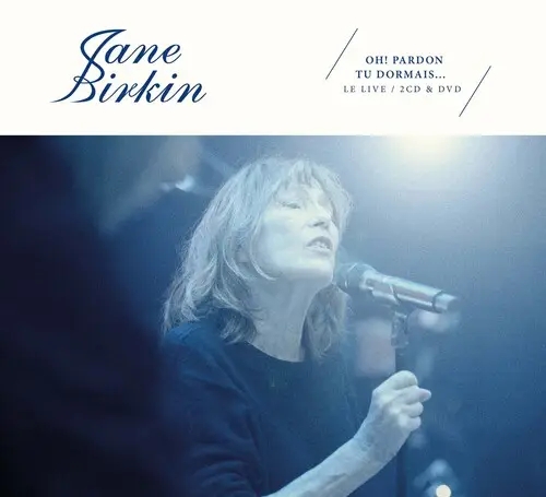 Album artwork for Oh Pardon Tu Dormais: Live by Jane Birkin