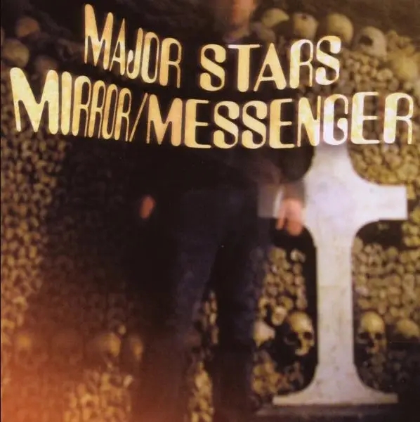 Album artwork for Mirror/Messenger by Major Stars