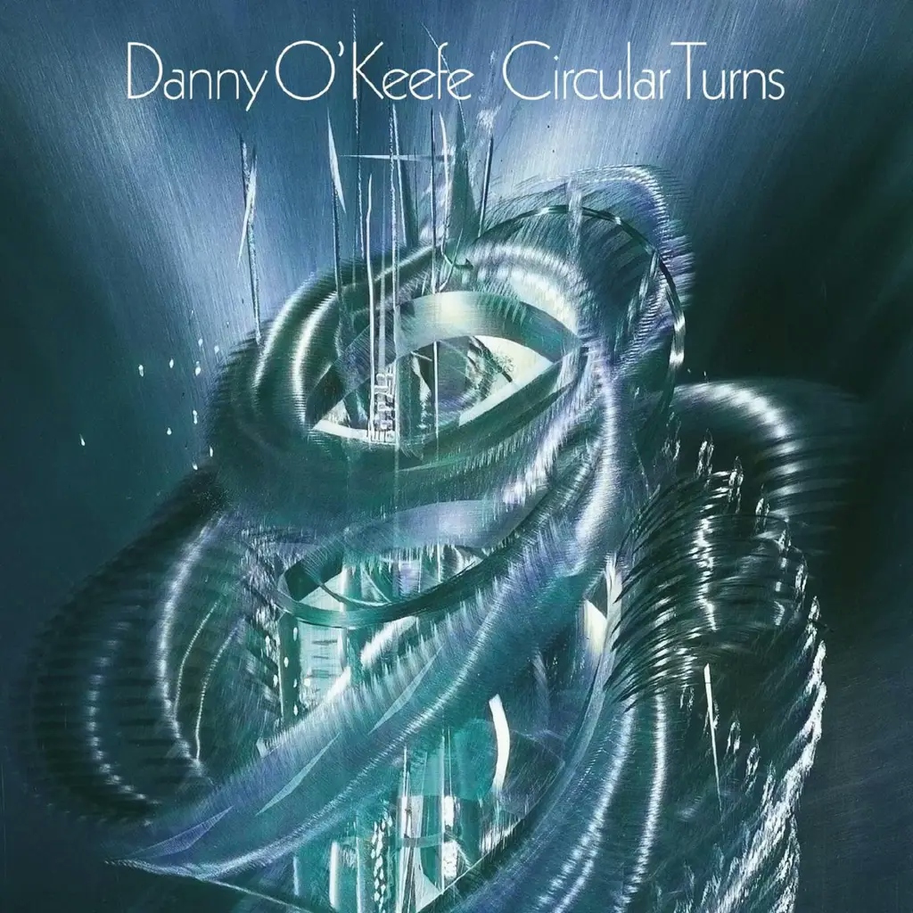 Album artwork for Circular Turns by Danny O'Keefe