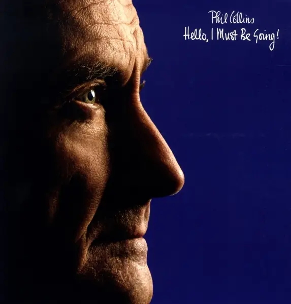 Album artwork for Hello,I Must Be Going! by Phil Collins