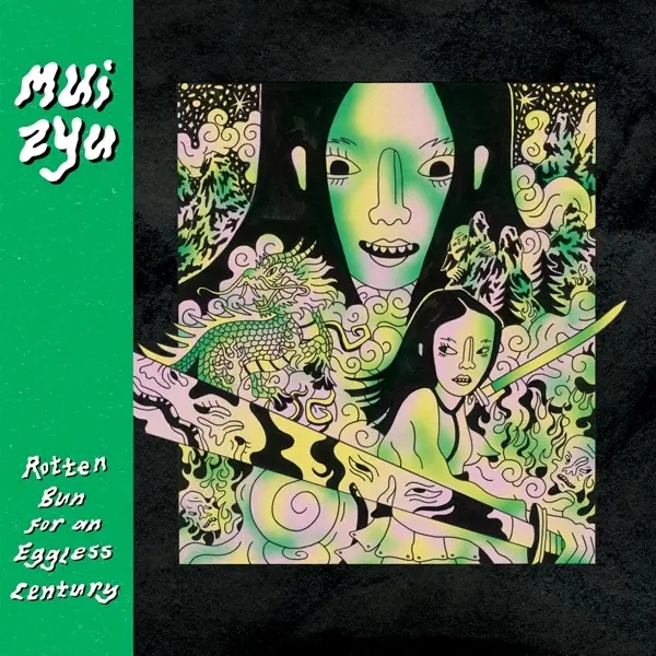 Album artwork for Rotten Bun For Eggless Century by Mui Zyu