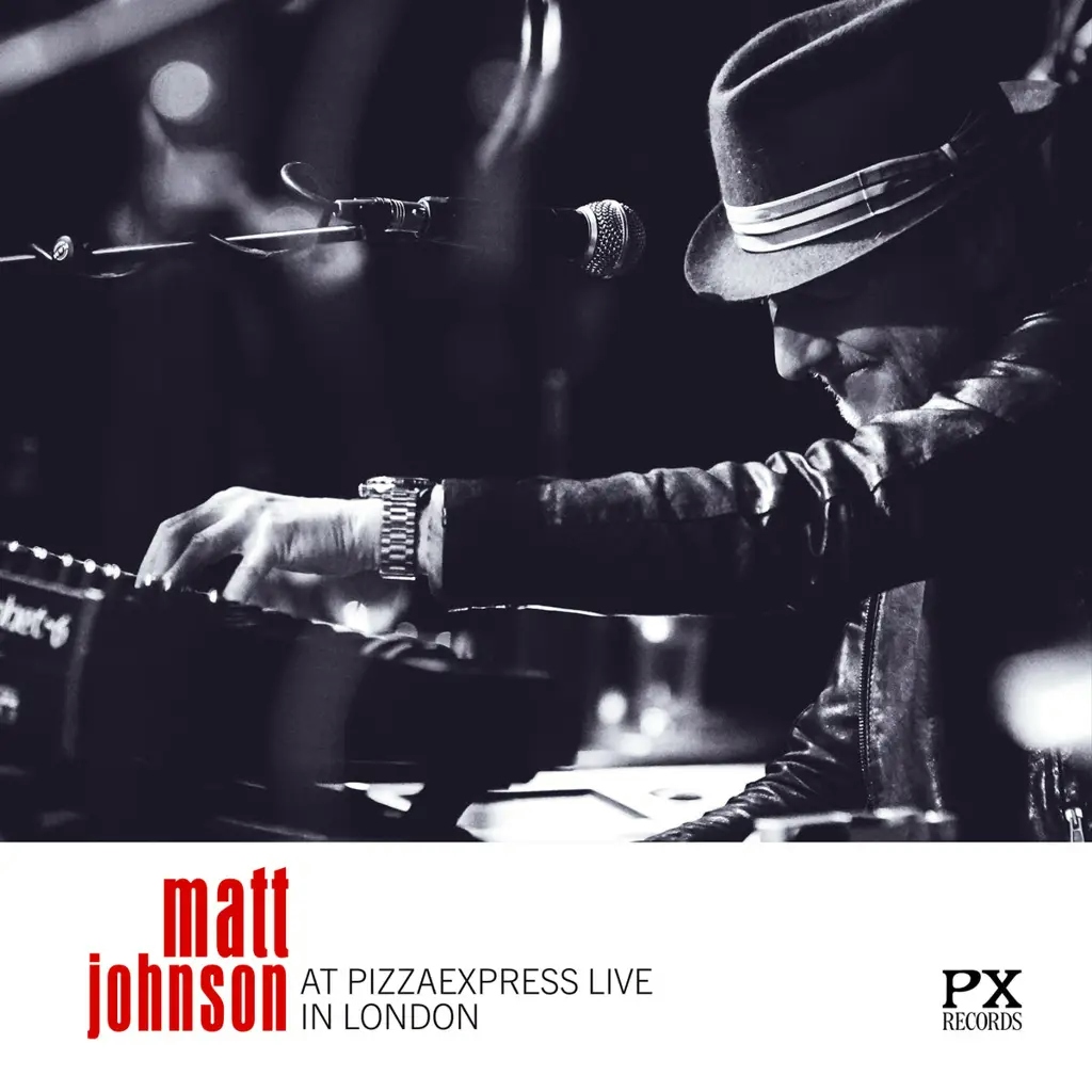 Album artwork for At PizzaExpress Live - In London by Matt Johnson