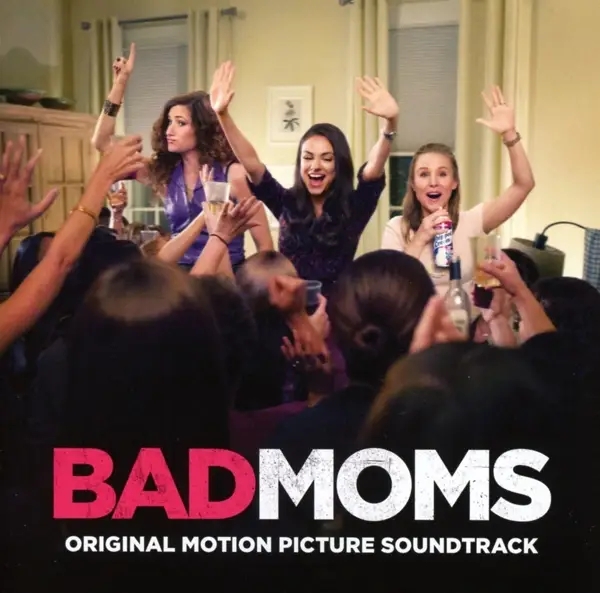 Album artwork for Bad Moms/OST by Various