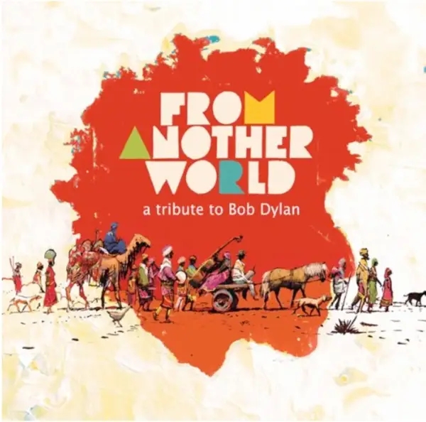 Album artwork for From Another World by Bob Dylan