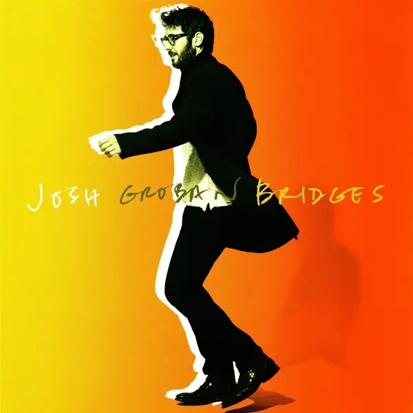 Album artwork for Bridges by Josh Groban