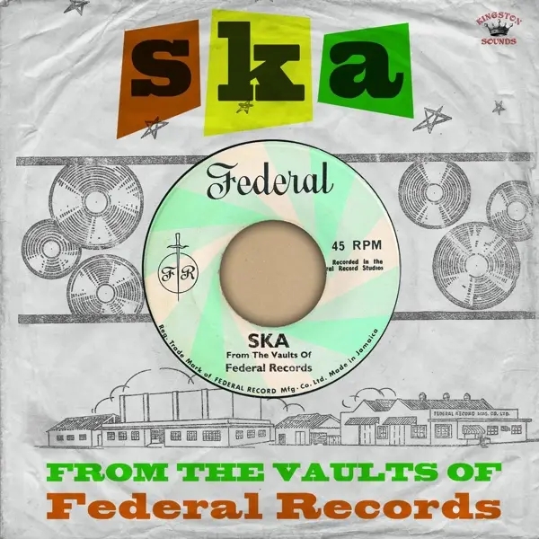 Album artwork for SKA-From The Vaults Of Federal Records by Various