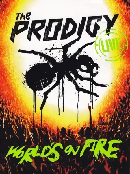 Album artwork for Live-World's On Fire by The Prodigy