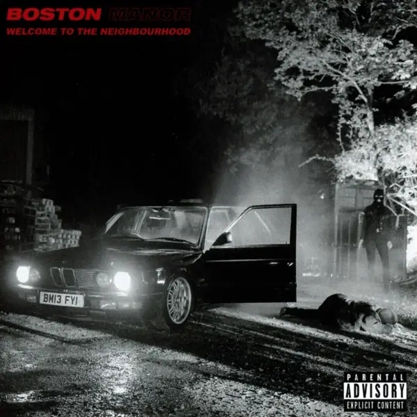 Album artwork for Welcome To The Neighbourhood by Boston Manor