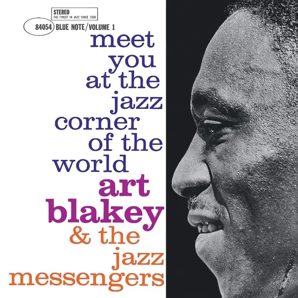 Album artwork for MEET YOU AT THE JAZZ CORNER OF THE WORLD VOL. 1 by Art Blakey