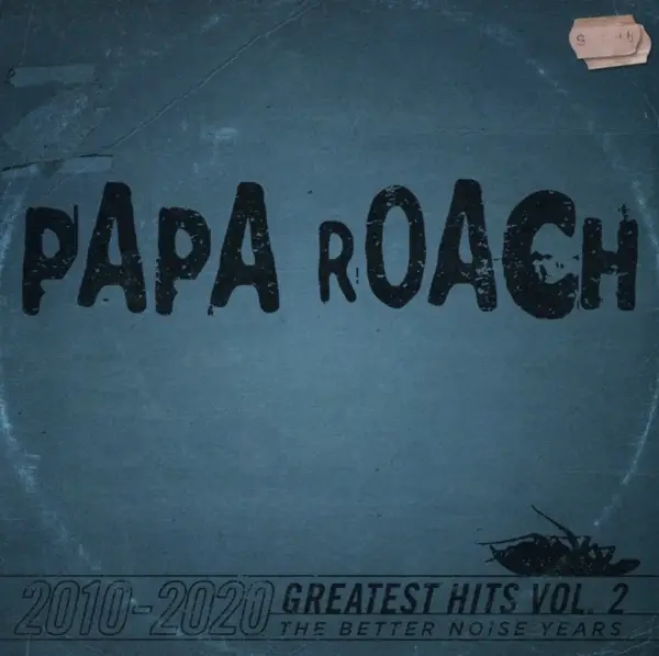 Album artwork for Greatest Hits Vol.2 The Better Noise Years by Papa Roach