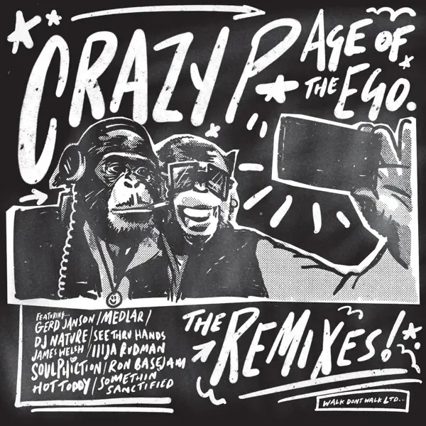 Album artwork for Age Of The Ego-Remixes by Crazy P