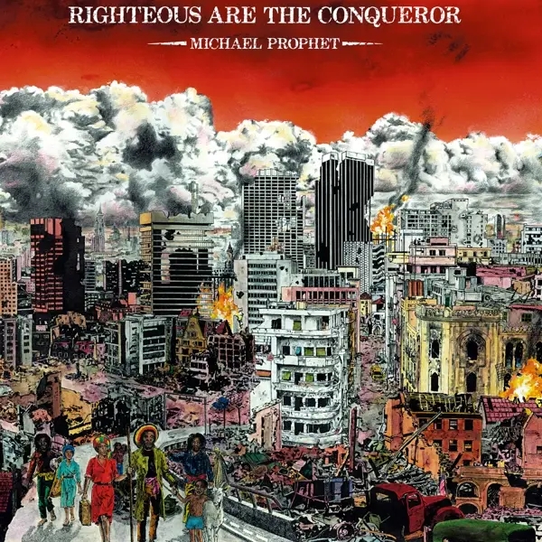 Album artwork for Righteous Are The Conqueror by Michael Prophet