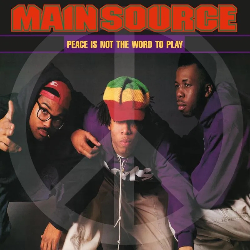 Album artwork for Peace Is Not The Word To Play by Main Source