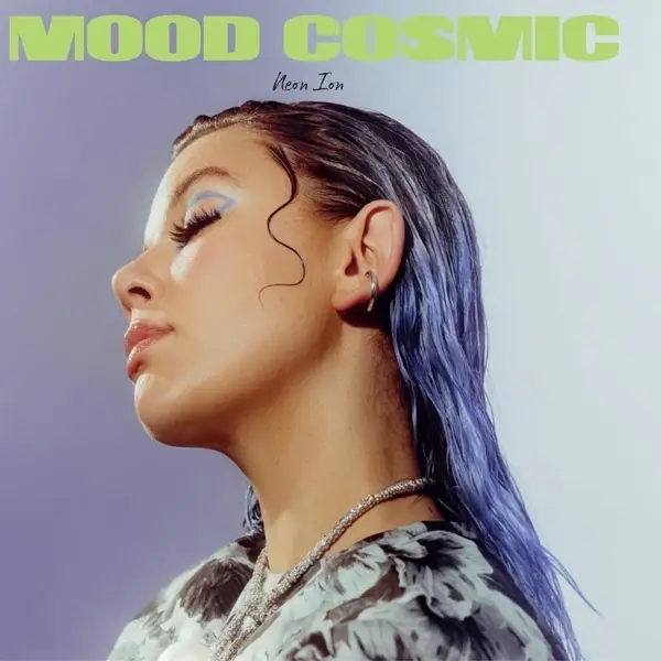 Album artwork for Mood Cosmic by Neon Ion