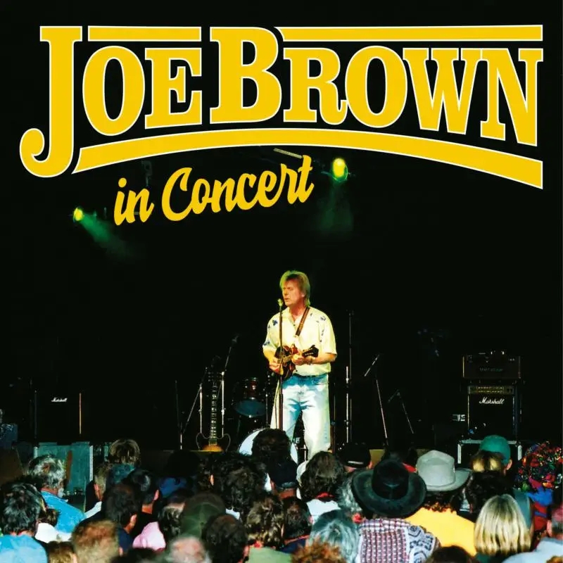 Album artwork for All The Best Live In Concert by Joe Brown