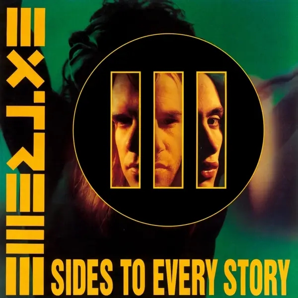 Album artwork for III Sides to Every Story by Extreme