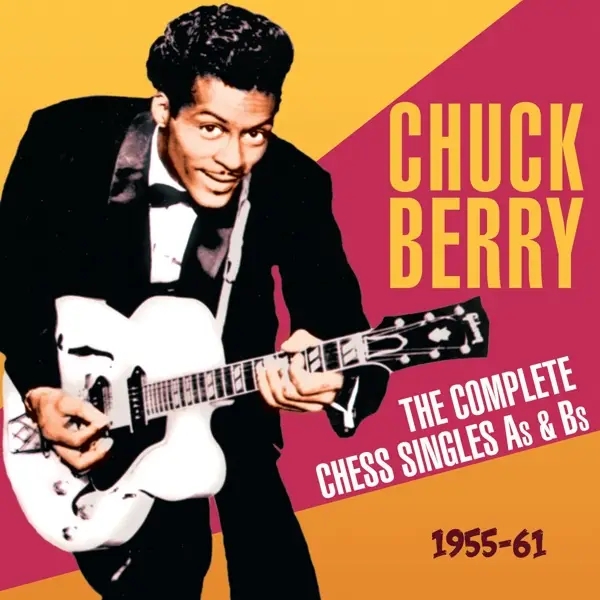 Album artwork for Complete Chess Singles A's & B's 1955-61 by Chuck Berry