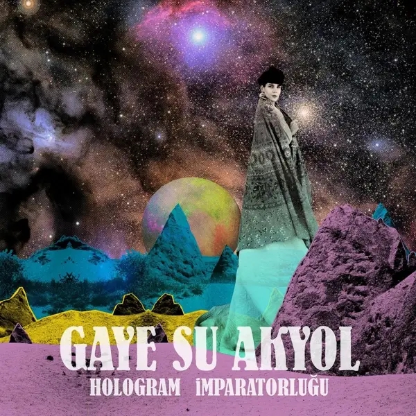 Album artwork for Hologram imparatorlugu by Gaye Su Akyol