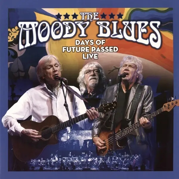 Album artwork for Days Of Future Passed Live by The Moody Blues