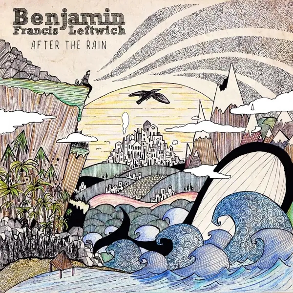 Album artwork for After The Rain by Benjamin Francis Leftwich