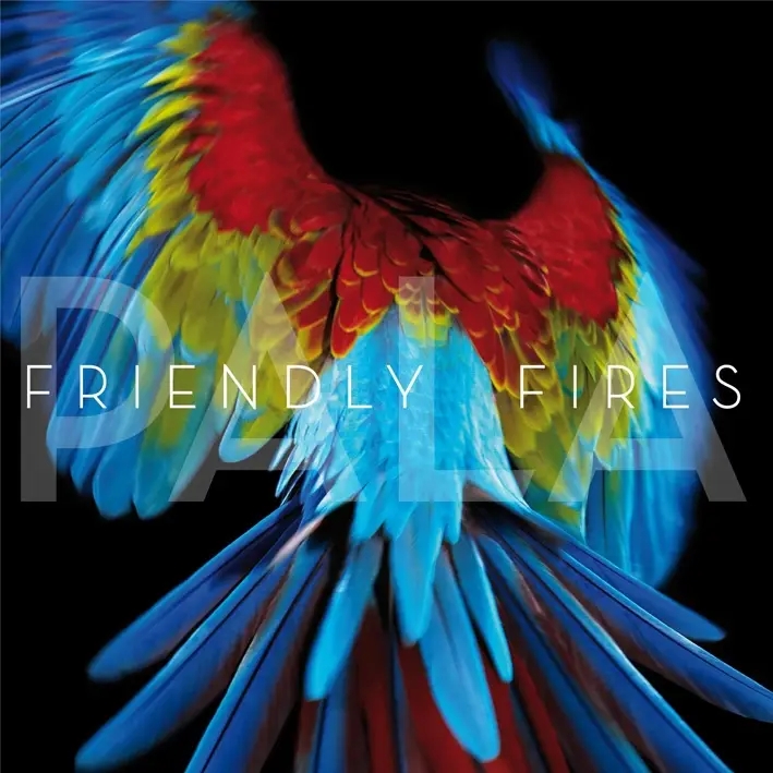 Album artwork for Pala by Friendly Fires