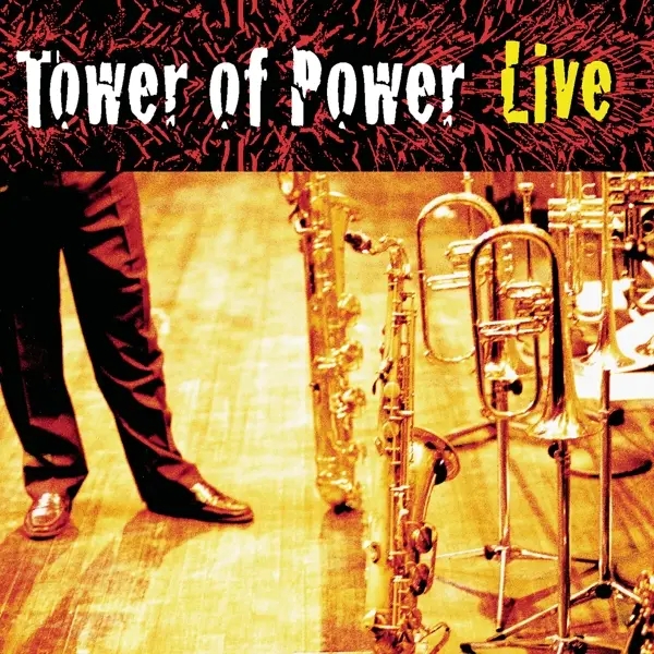Album artwork for Soul Vaccination: Tower Of Power Live by Tower Of Power