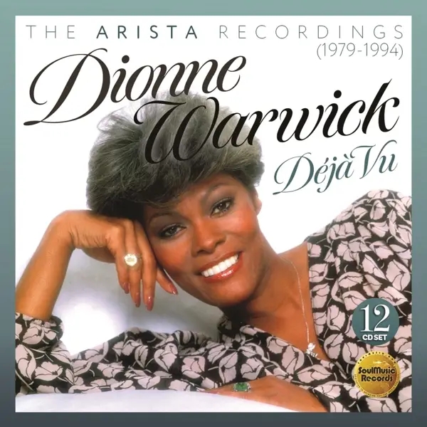 Album artwork for Deja Vu-The Arista Recordings 1979-1994 by Dionne Warwick