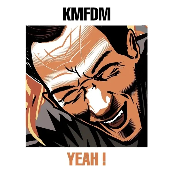 Album artwork for Yeah ! by KMFDM