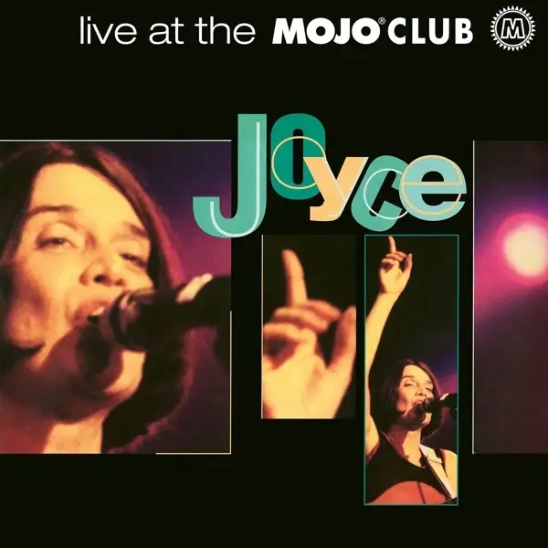 Album artwork for Live At The Mojo Club by Joyce
