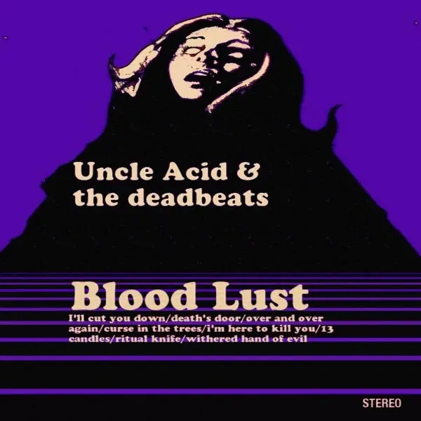 Album artwork for Blood Lust by Uncle Acid And The Deadbeats