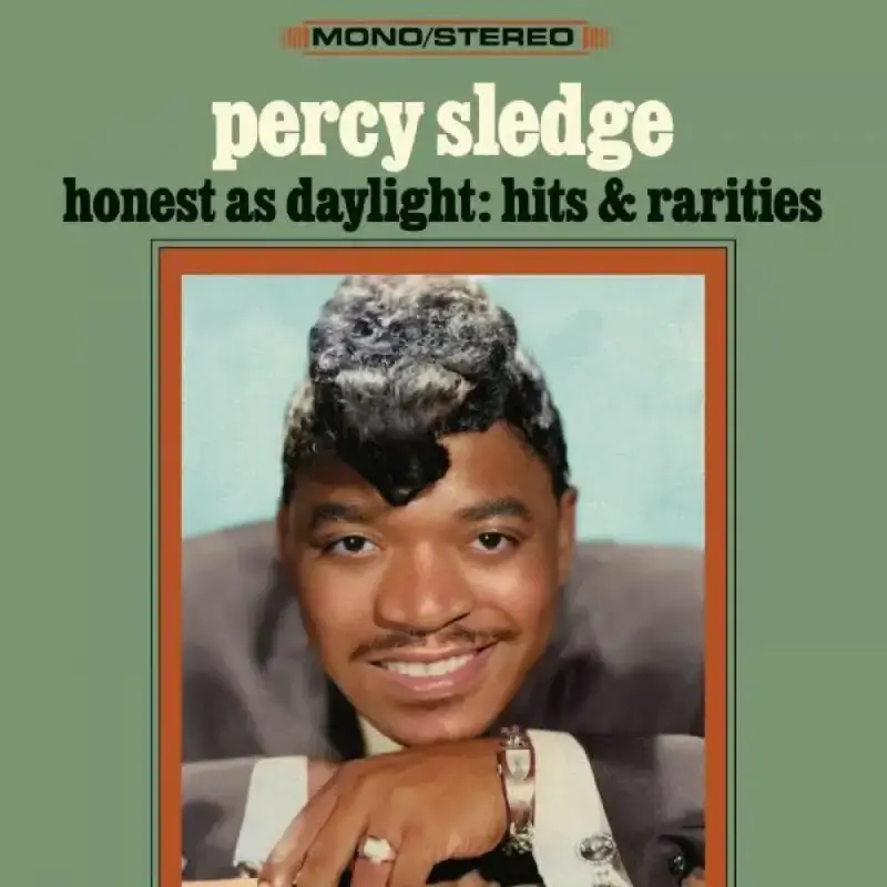 Album artwork for Honest As Daylight: Hits & Rarities by Percy Sledge