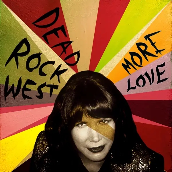 Album artwork for More Love by Dead Rock West
