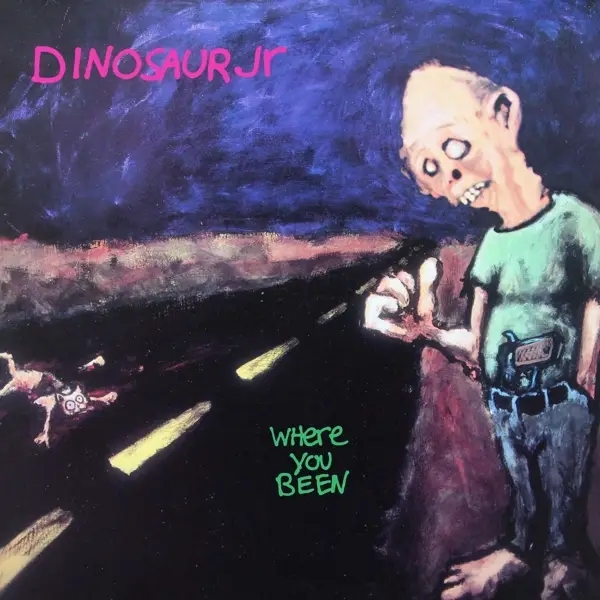 Album artwork for Where You Been by Dinosaur Jr