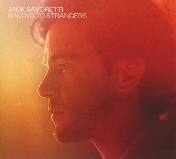 Album artwork for Singing To Strangers by Jack Savoretti