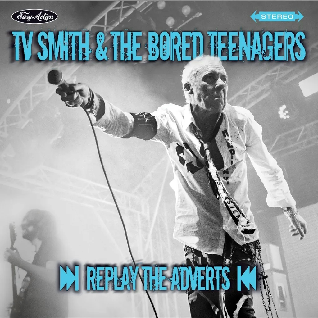 Album artwork for Replay The Adverts by TV Smith and The Bored Teenagers