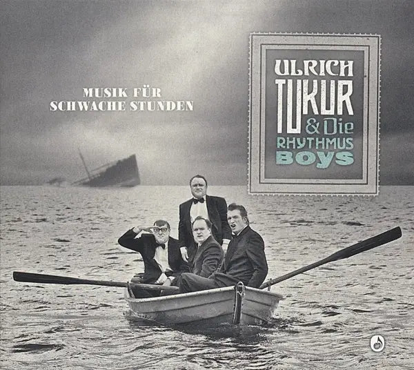Album artwork for Musik für schwache Stunden by Ulrich And Die Rhythmus Boys Tukur
