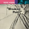Album Artwork für Breaking Point von Freddie Hubbard