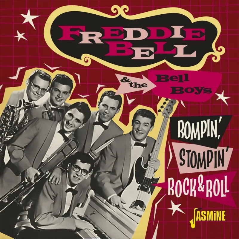 Album artwork for Rompin', Stompin' Rock & Roll by Freddie Bell And The Bell Boys