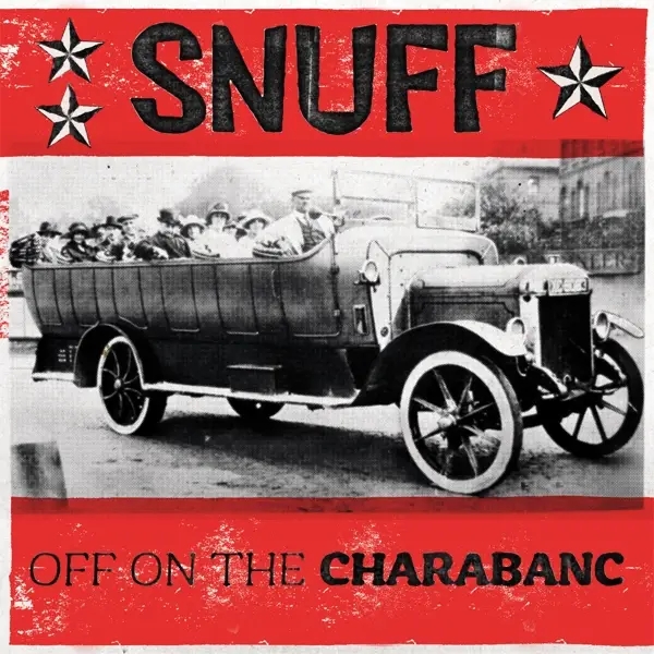 Album artwork for Off On The Charabanc by Snuff