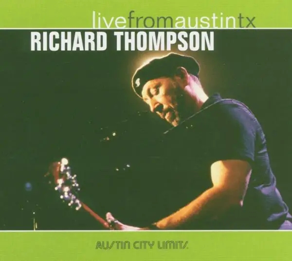 Album artwork for Live From Austin,TX by Richard Thompson