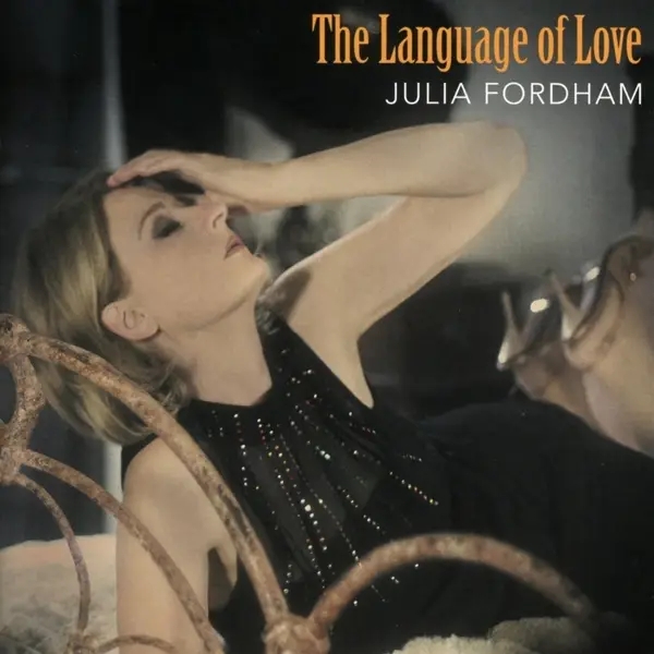 Album artwork for Language Of Love by Julia Fordham