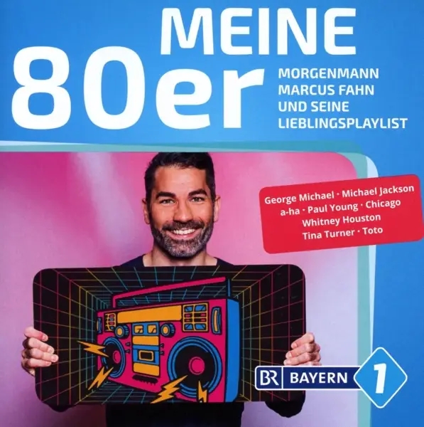 Album artwork for BAYERN 1-Meine 80er by Various