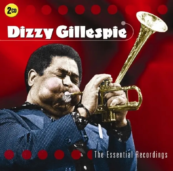 Album artwork for Essential Recordings by Dizzy Gillespie